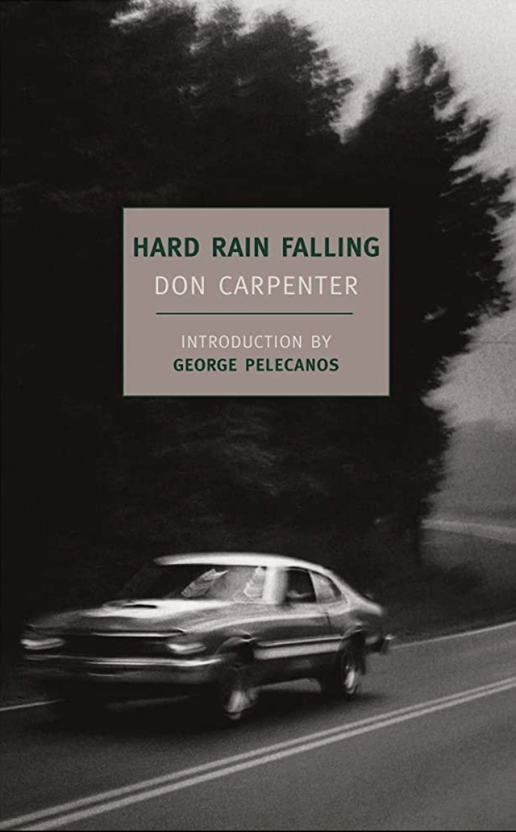 Hard Rain Falling: Introduction by George P. Pelecanos (New York Review Books Classics)