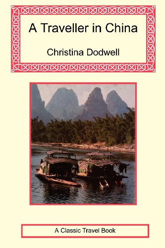 A Traveller in China