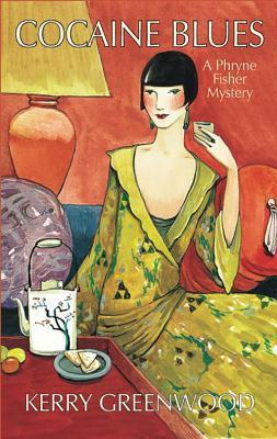 Cocaine Blues: A Phryne Fisher Mystery (Phryne Fisher Mysteries)