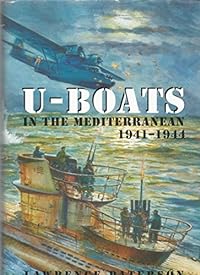 U-Boats in the Mediterranean: 1941-1944