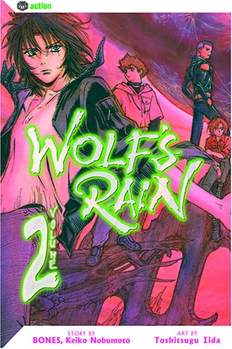 Wolf's Rain, Vol. 2 (Volume 2)