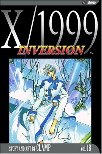 X/1999, Vol. 18: Inversion (X/1999 (Graphic Novels))