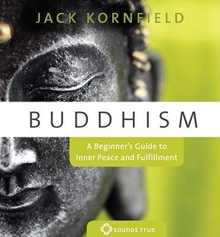 Buddhism: A Beginner's Guide to Inner Peace and Fulfillment