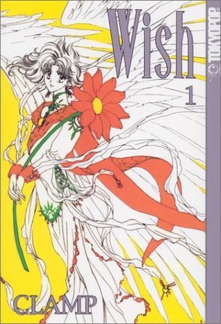 Wish Volume 1 (Angelic Layer)
