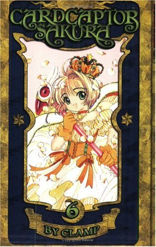 Cardcaptor Sakura - 100% Authentic Manga Volume 6