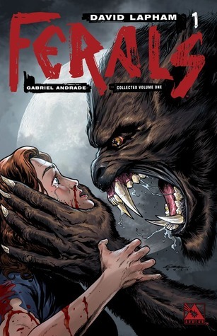 Ferals Volume 1 (FERALS TP, Band 1)