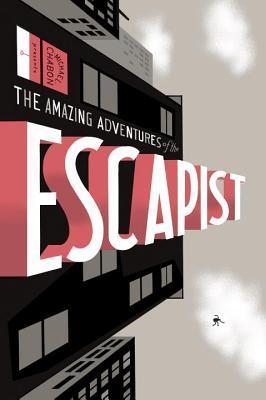 Michael Chabon Presents: The Amazing Adventures of the Escapist Vol. 1