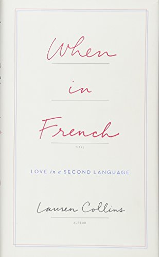 When in French: Love in a Second Language