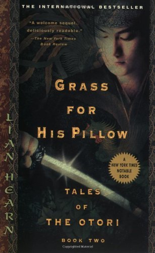 Grass for His Pillow (Tales of the Otori, Band 2)