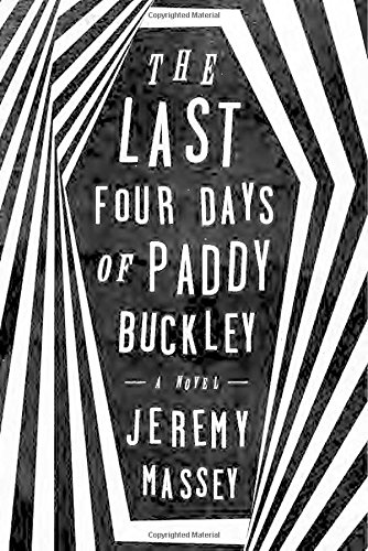The Last Four Days of Paddy Buckley