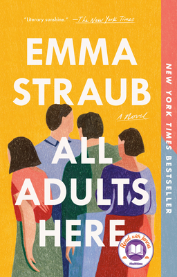 All Adults Here: A Novel: A Read with Jenna Pick (A Novel)