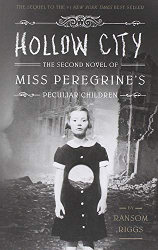 Miss Peregrine's Peculiar Children - Hollow City