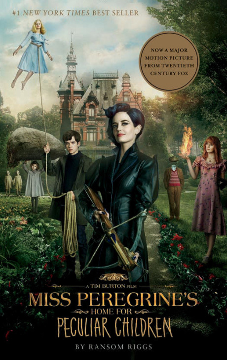 Miss Peregrine's Home for Peculiar Children (Movie Tie-In Edition): Ransom Riggs (movie-tie-in) (Miss Peregrine's Peculiar Children, Band 1)