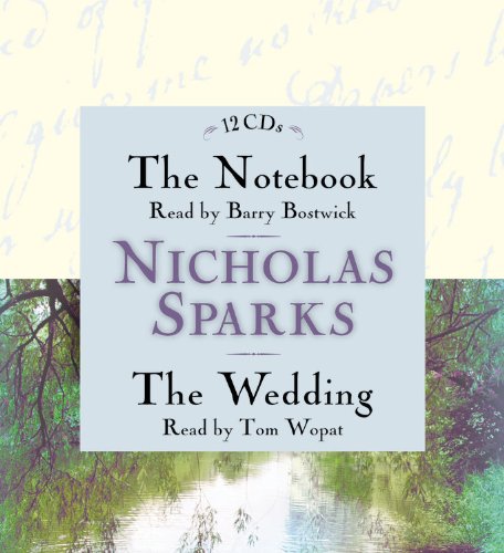 The Notebook & The Wedding Box Set: Featuring the Unabridged Audio Recordings of The Notebook and The Wedding