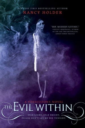 The Evil Within: A Possessions Novel