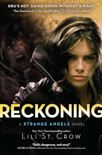 Reckoning: A Strange Angels Novel