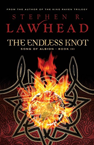 The Endless Knot (The Song of Albion Trilogy, Book 3)