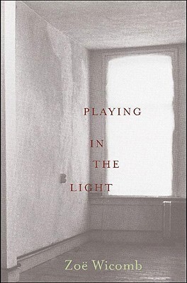 Playing in the Light: A Novel