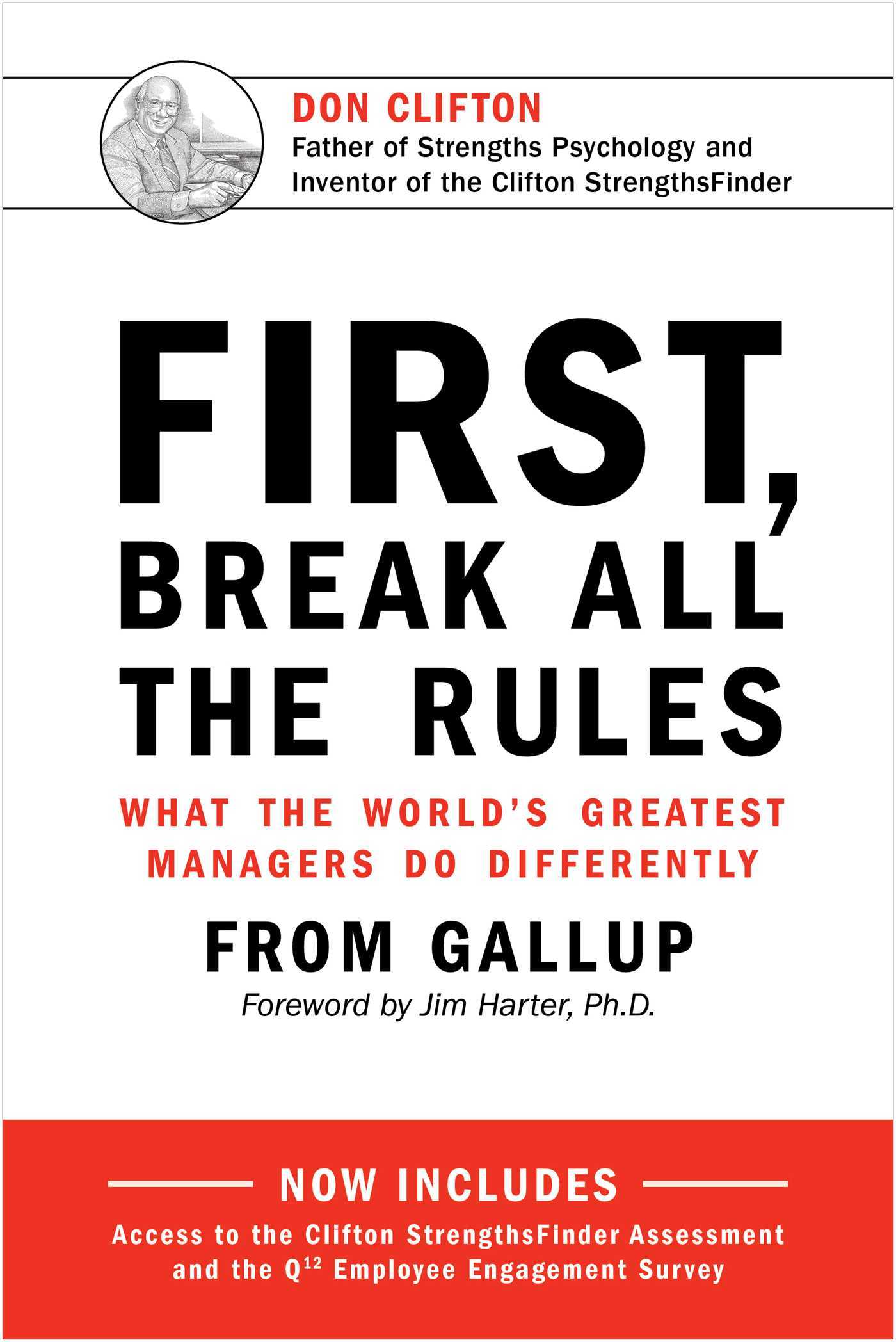 First, Break All The Rules: What the World's Greatest Managers Do Differently
