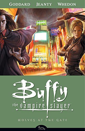 Wolves at the Gate: Buffy the Vampire Slayer Season 8 Vol. 3 (Dark Horse)