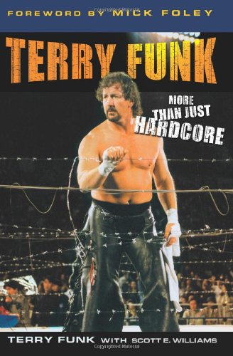 Terry Funk: More Than Just Hardcore