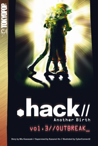 .hack//Another Birth vol.3//Outbreak_
