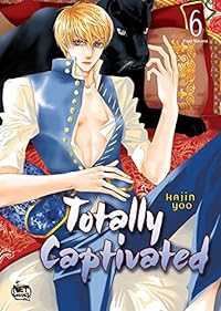 Totally Captivated Volume 6 (TOTALLY CAPTIVATED GN, Band 6)