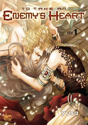To Take An Enemy’s Heart Volume 1 (TO TAKE AN ENEMYS HEART GN)