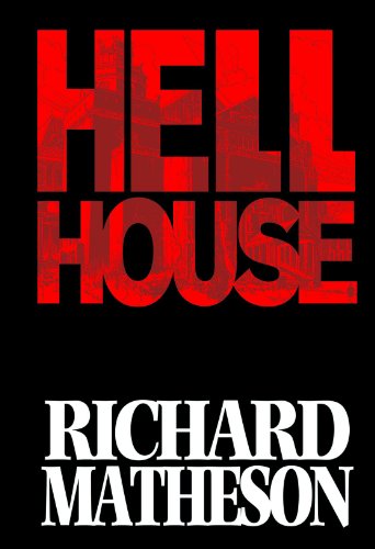 Richard Matheson’s Hell House