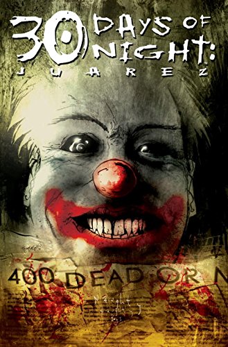 30 Days Of Night: Juarez