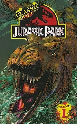 Classic Jurassic Park Volume 1