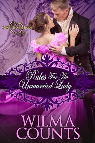 Rules for an Unmarried Lady (Once Upon a Bride)