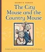 The City Mouse and the Country Mouse (Aesop’s Fables)