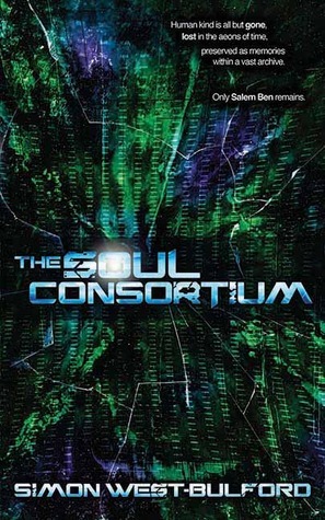The Soul Consortium (The Soul Archives)