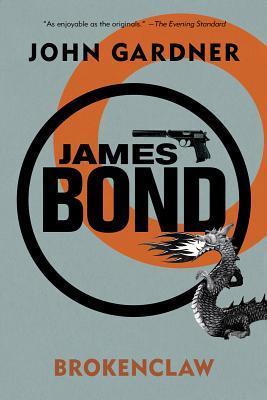 James Bond: Brokenclaw: A 007 Novel (James Bond: 007)