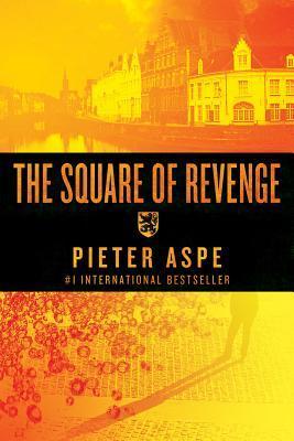 The Square of Revenge (Inspector Van In Mysteries, Band 1)