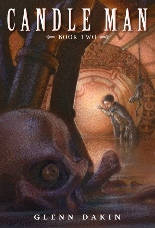 Candle Man, Book Two: The Society of Dread