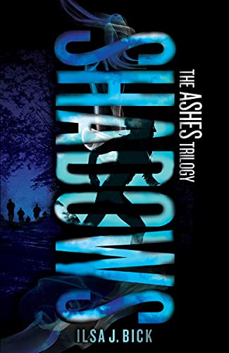 Shadows (Ashes Trilogy, 2)