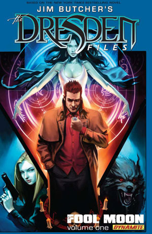 Jim Butcher's Dresden Files: Fool Moon Part 1 (Dresden Files, 1)