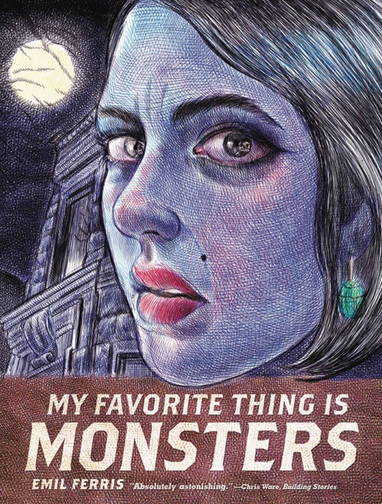 My Favorite Thing Is Monsters: Winner of the Eisner Award 2018 (MY FAVORITE THING IS MONSTERS GN)