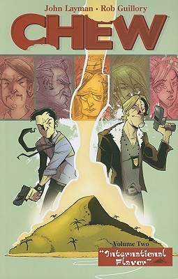 Chew Vol. 2: International Flavor