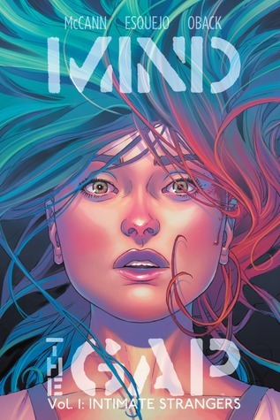 Mind the Gap Volume 1: Intimate Strangers