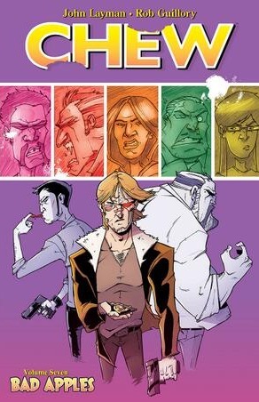 Chew Vol. 7: Bad Apples (CHEW TP)