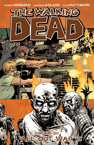 The Walking Dead Volume 20: All Out War Part 1 (WALKING DEAD TP)