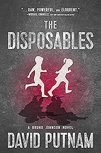 The Disposables: A Novel (Bruno Johnson Series)