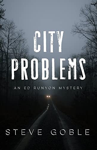 City Problems (Ed Runyon Mystery, 1)