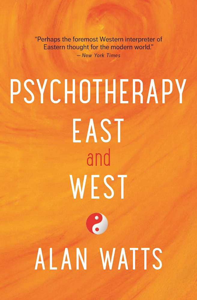 Psychotherapy East & West