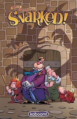 Roger Langridge's Snarked Volume 1: Forks and Hope (ROGER LANGRIDGES SNARKED TP, Band 1)