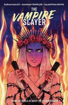 Vampire Slayer, The Vol. 4 SC: Collects The Vampire Slayer #13-16 (VAMPIRE SLAYER (BUFFY) TP)