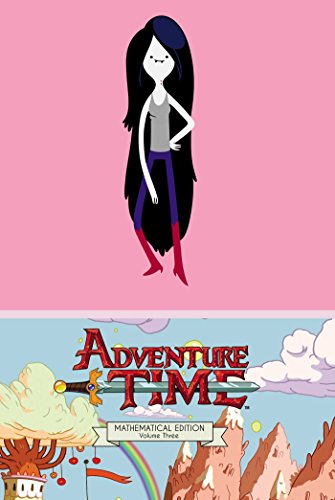 Adventure Time Volume 3 Mathmatical Edition: Mathematical Edition (Adventure Time Omnibus - Mathematical Edition, 3, Band 3)